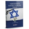 YERYÜZÜNÜN HAKİKİ CANİLERİ : İSRAİL C.RIFAT ATİLHAN İSLAMBOL