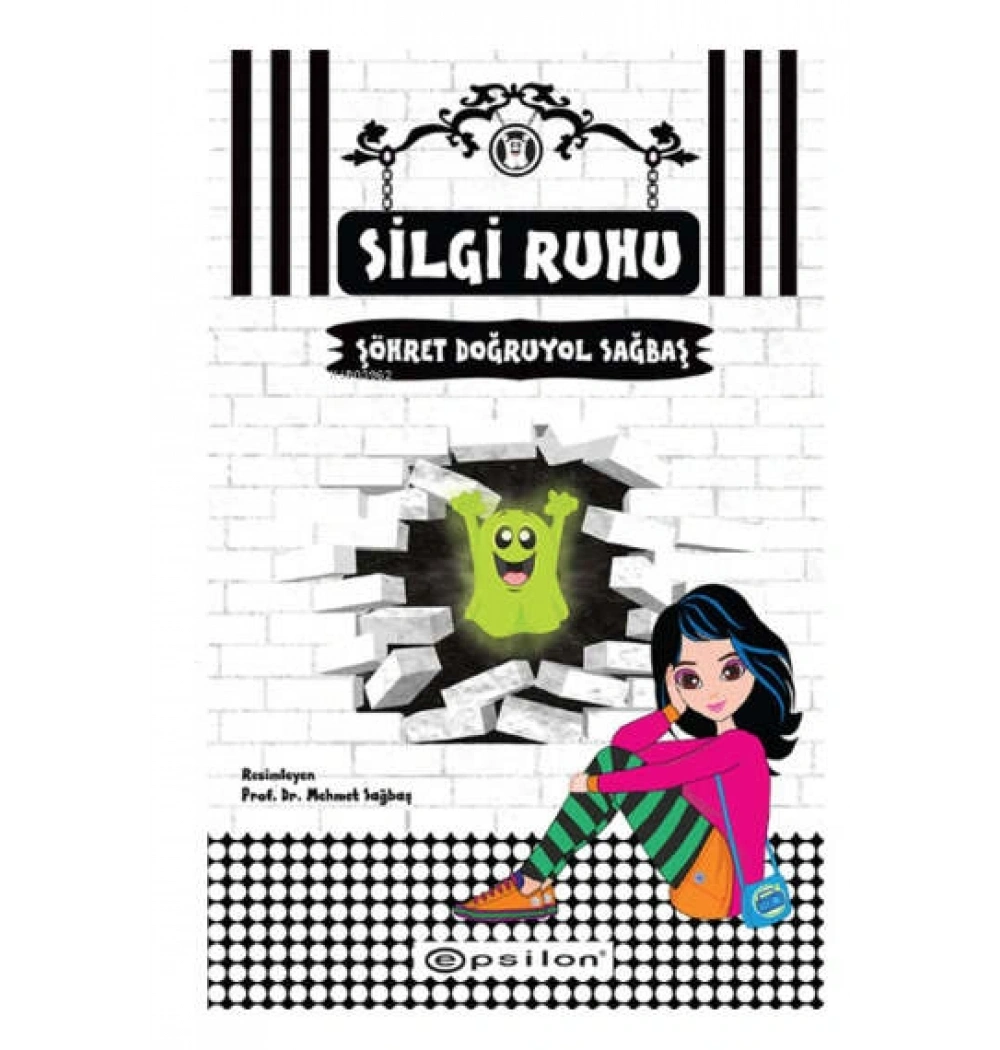 *KPD*SİLGİ RUHU ŞÖHRET DOĞRUYOL EPSİLON