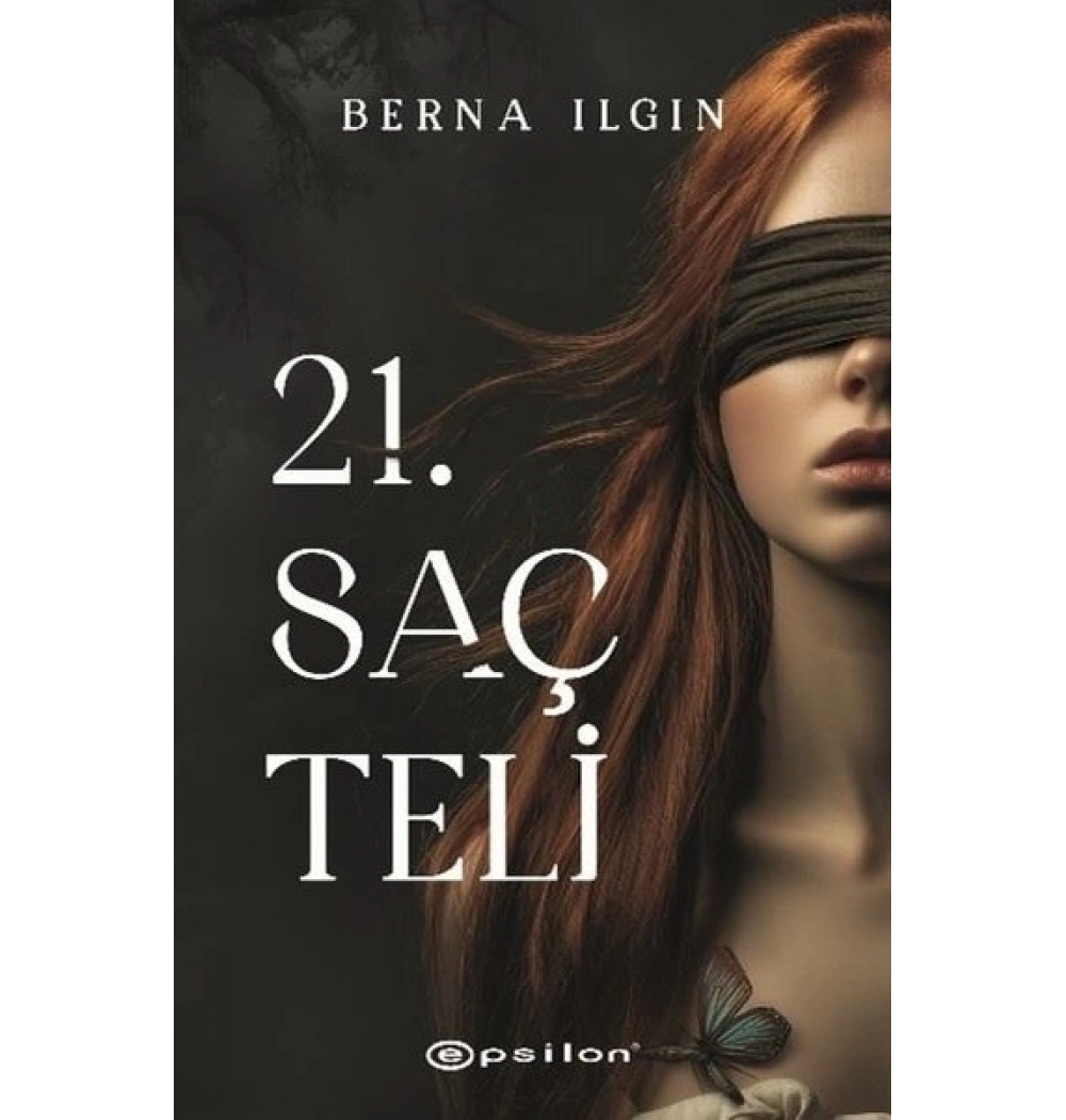 21.Saç Teli Berna Ilgın Epsilon