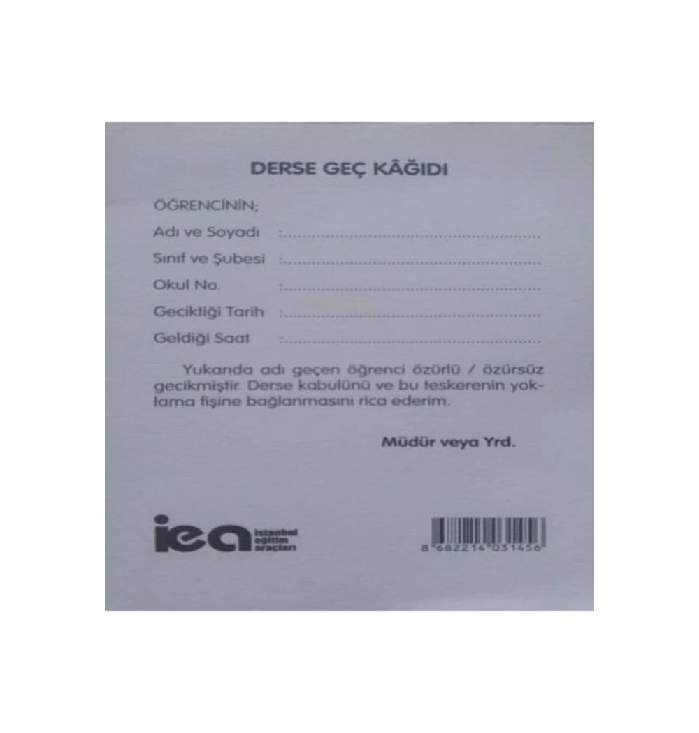Öğrenci Geç Kağıdı İea
