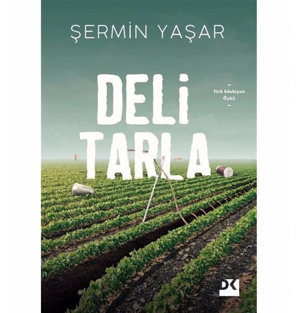 Deli Tarla Şermin Yaşar Doğan Kitap