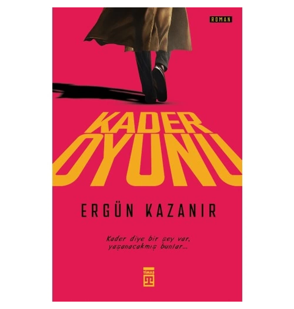 Kader Oyunu Ergün Kazanır Timaş