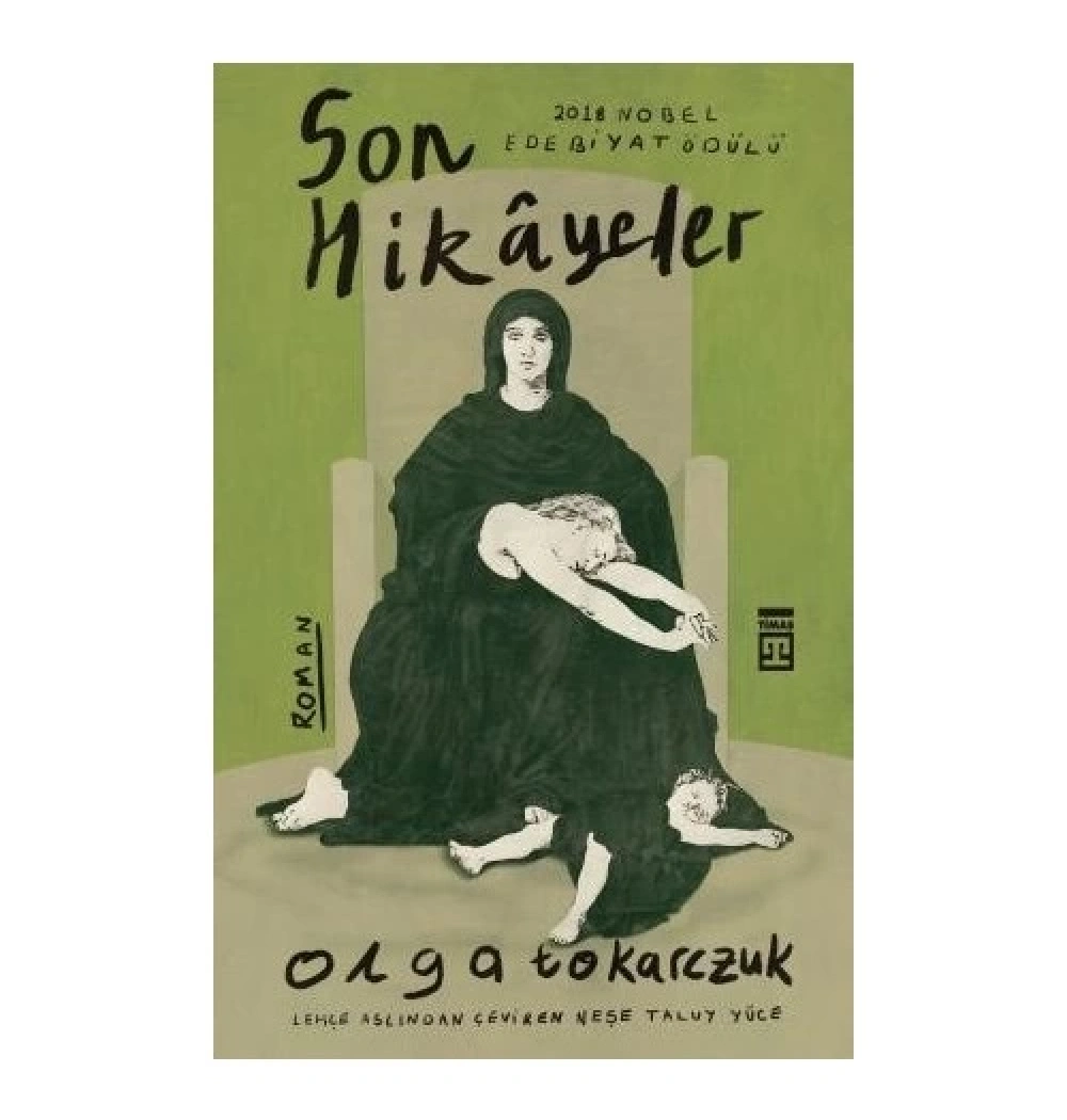 Son Hikayeler Olga Tokarczuk Timaş
