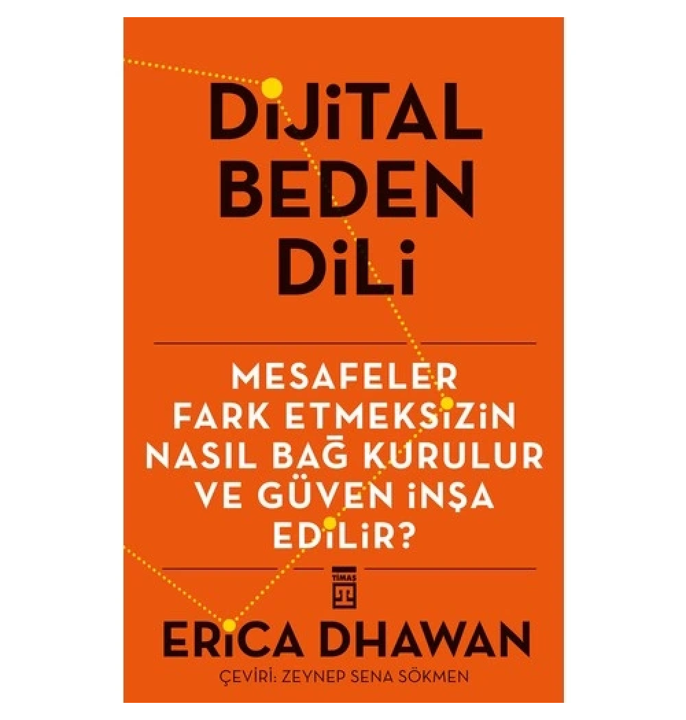 Dijital Beden Dili Erıca Dhawan Timaş
