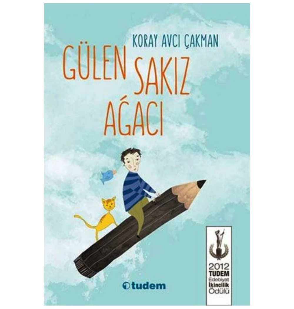 Gülen Sakız Ağacı Avcı Çakman  Tudem