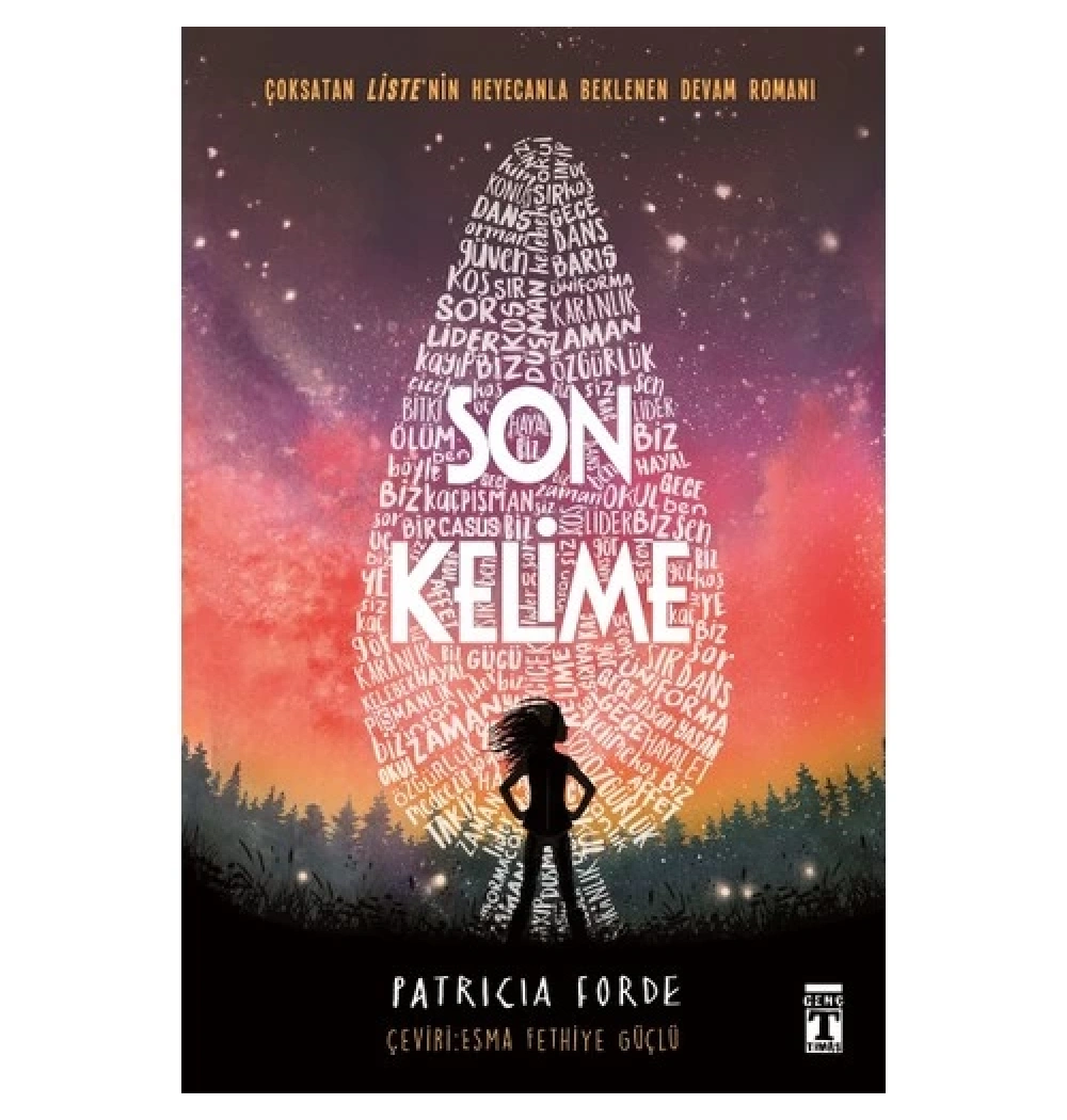 Son Kelime Patrıcıa Forde Genç Timaş