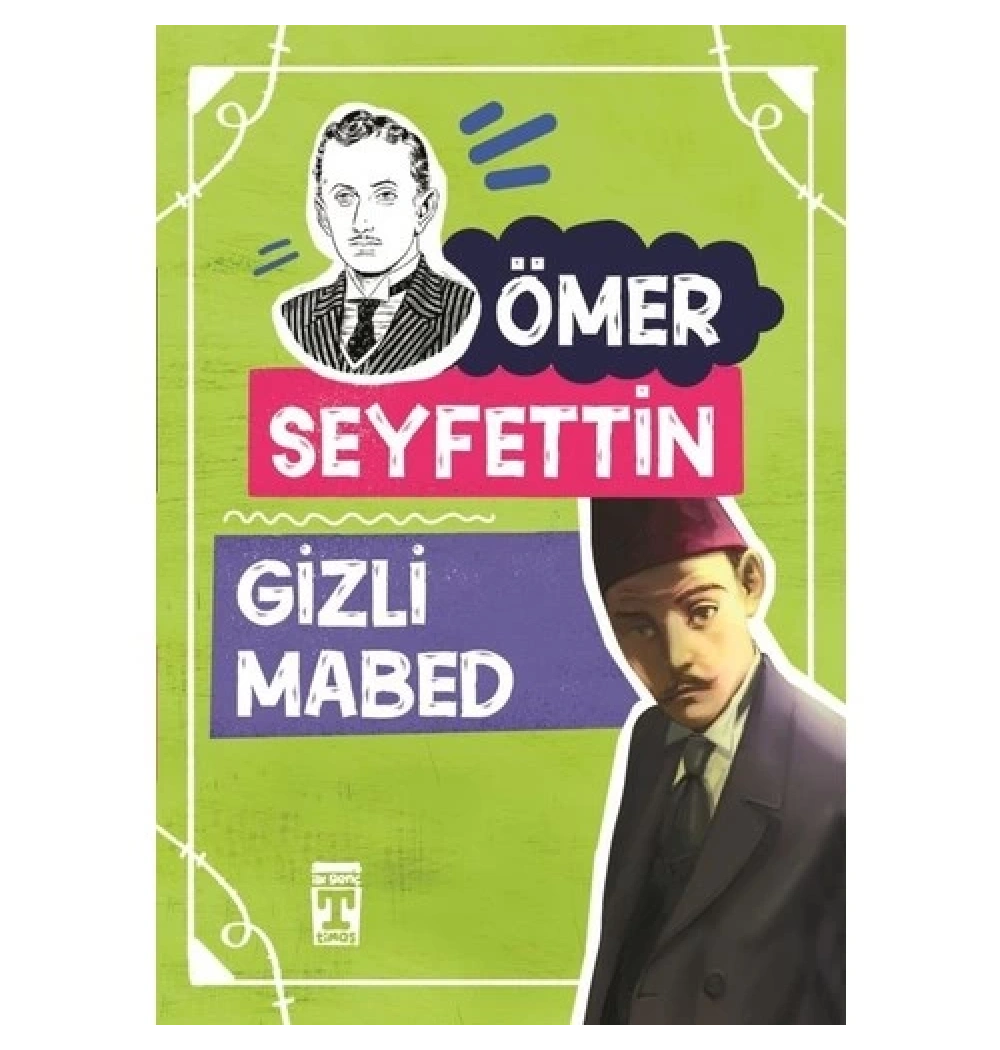 Gizli Mabed Ömer Seyfettin Genç Timaş