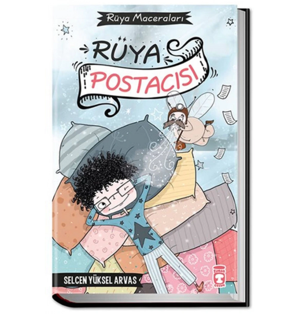 Rüya Postacısı - Selcen Yüksel Arvas - Timaş