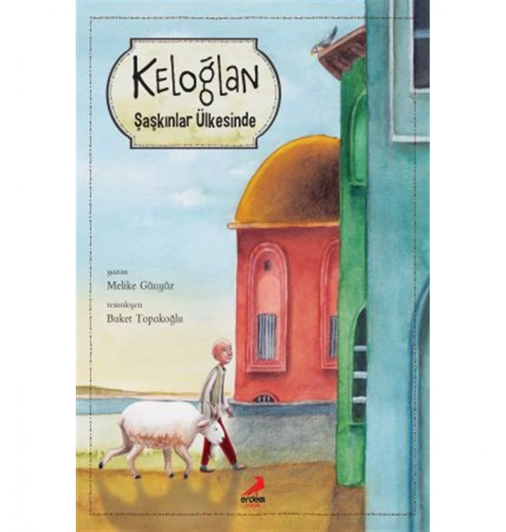 Keloğlan Şaşkınlar Ülkesinde Ciltli  Erdem