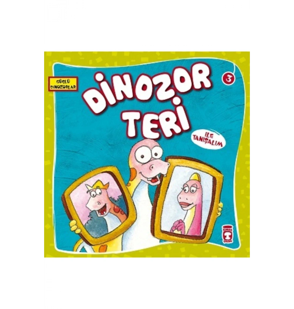 Güçlü Dinazorlar 4 Dinazor Teri Timaş Çocuk