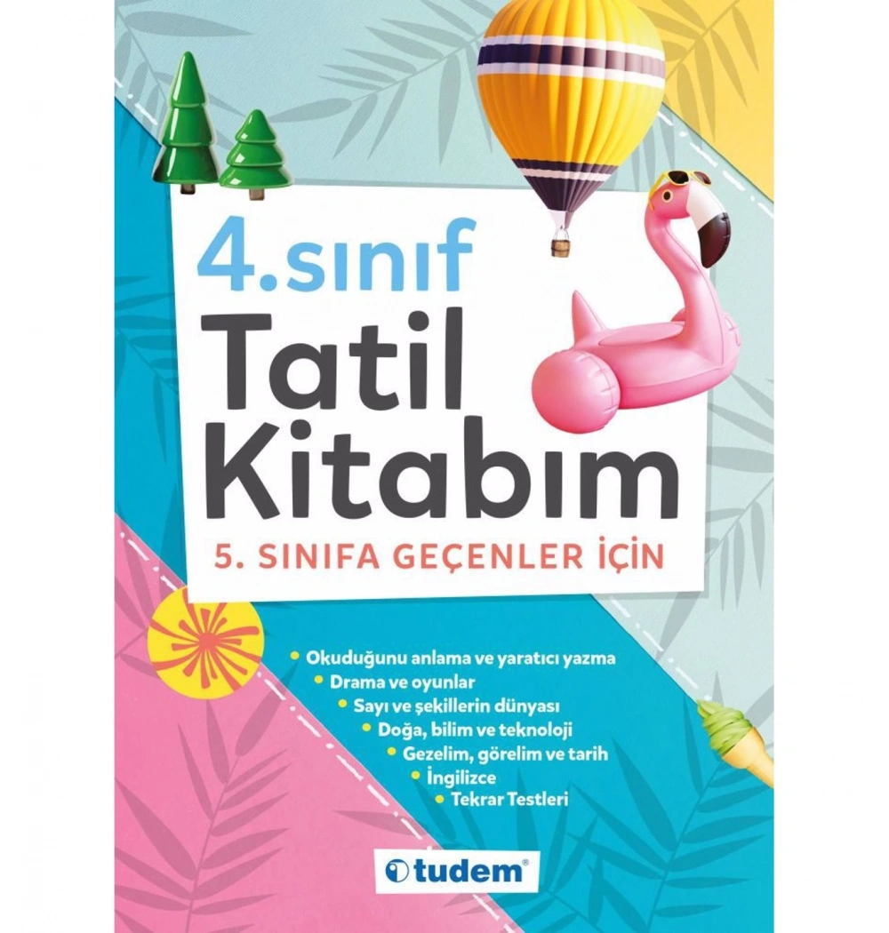 Tudem 4.Sınıf Tatil Kitabım 5.Sınıfa Geçenler İçin