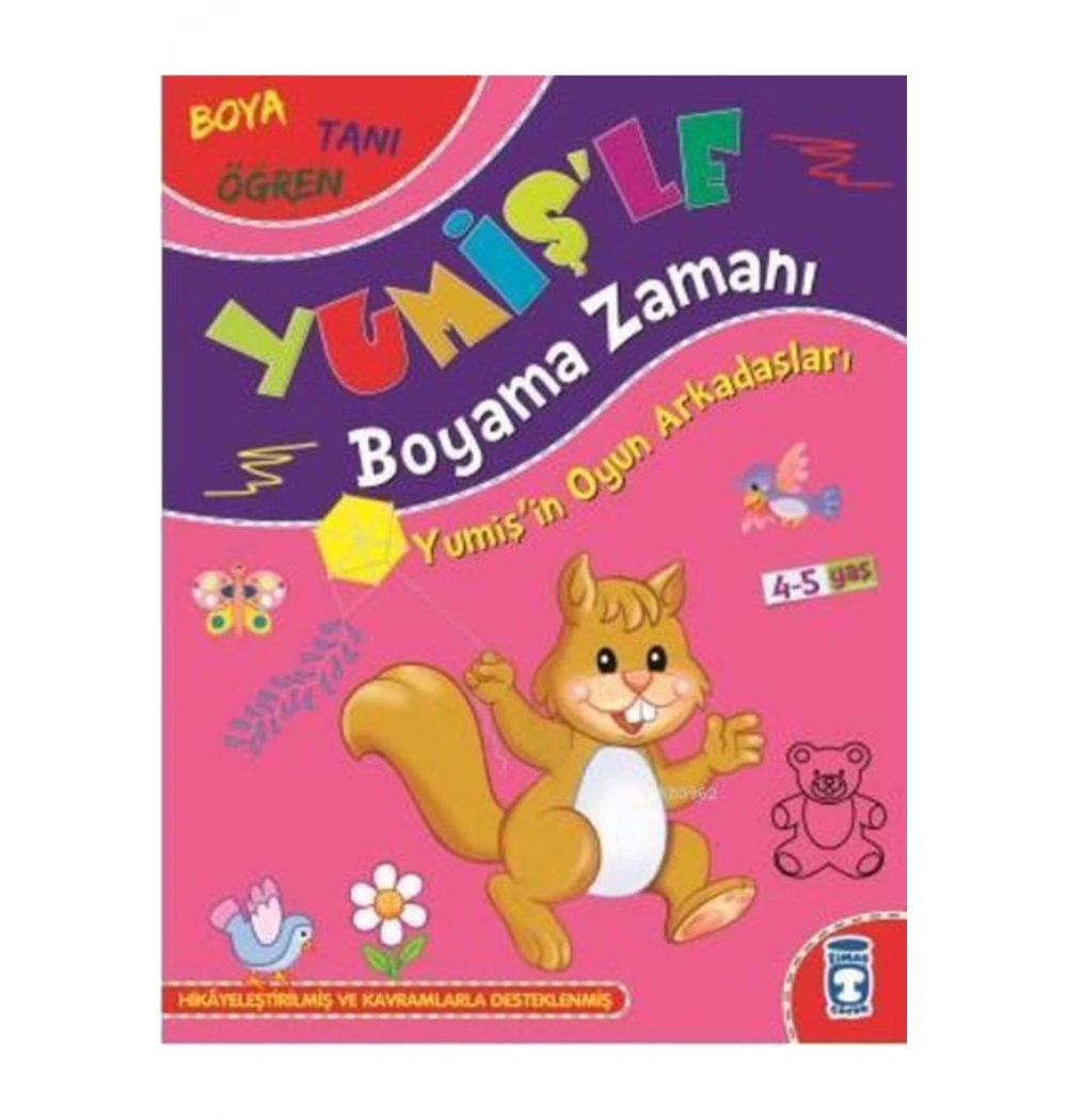 Yumişin Oyun Arkadaşları Yumişle Boyama Zamanı 4-5 Yaş Timaşçocuk
