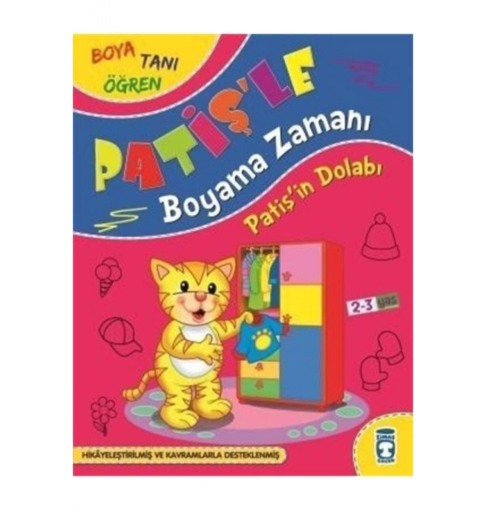 Patişin Dolabı Patişle Boyama Zamanı 2-3 Yaş Timaşçocuk