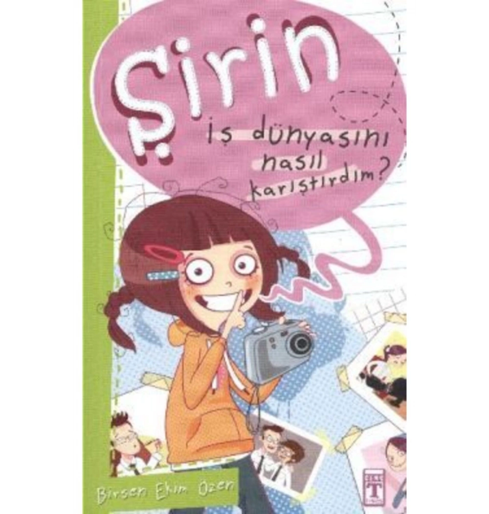 Şirin İş Dünyasını Nasıl Karıştırdım İş Başında 1 Timaş Çocuk