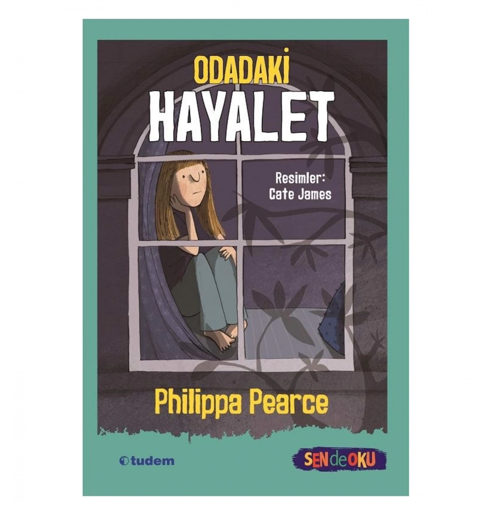 Odadaki Hayalet  Tudem