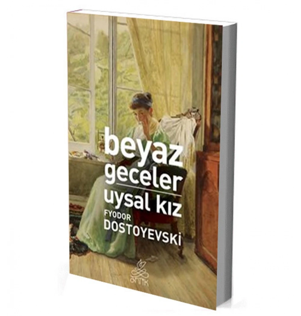 Beyaz Geceler.Uysal Kiz-Dostoyevski̇ Anti̇K