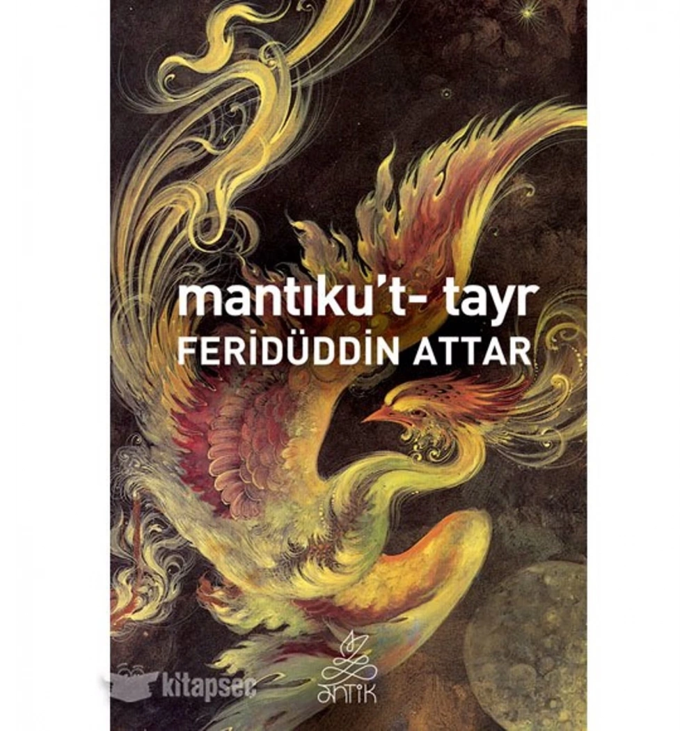 Mantikut Tayr Feri̇Düddi̇N Attar Anti̇K