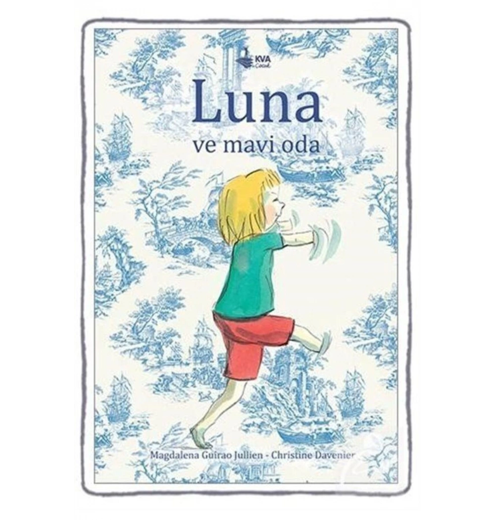 Luna Ve Mavi Oda Koray Varol Çocuk