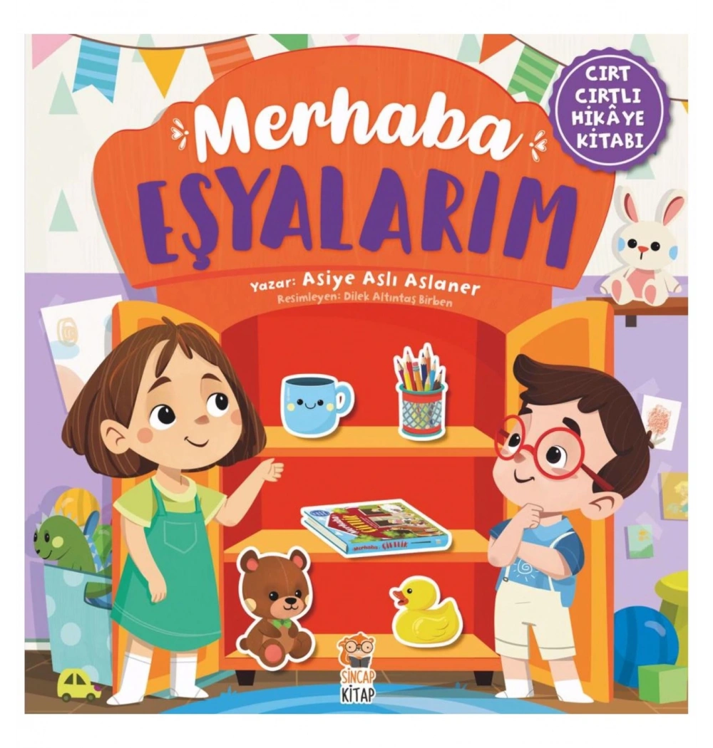 Merhaba Eşyalarım Cırtcırtlı Hikaye Kitabı Sincap Kitap