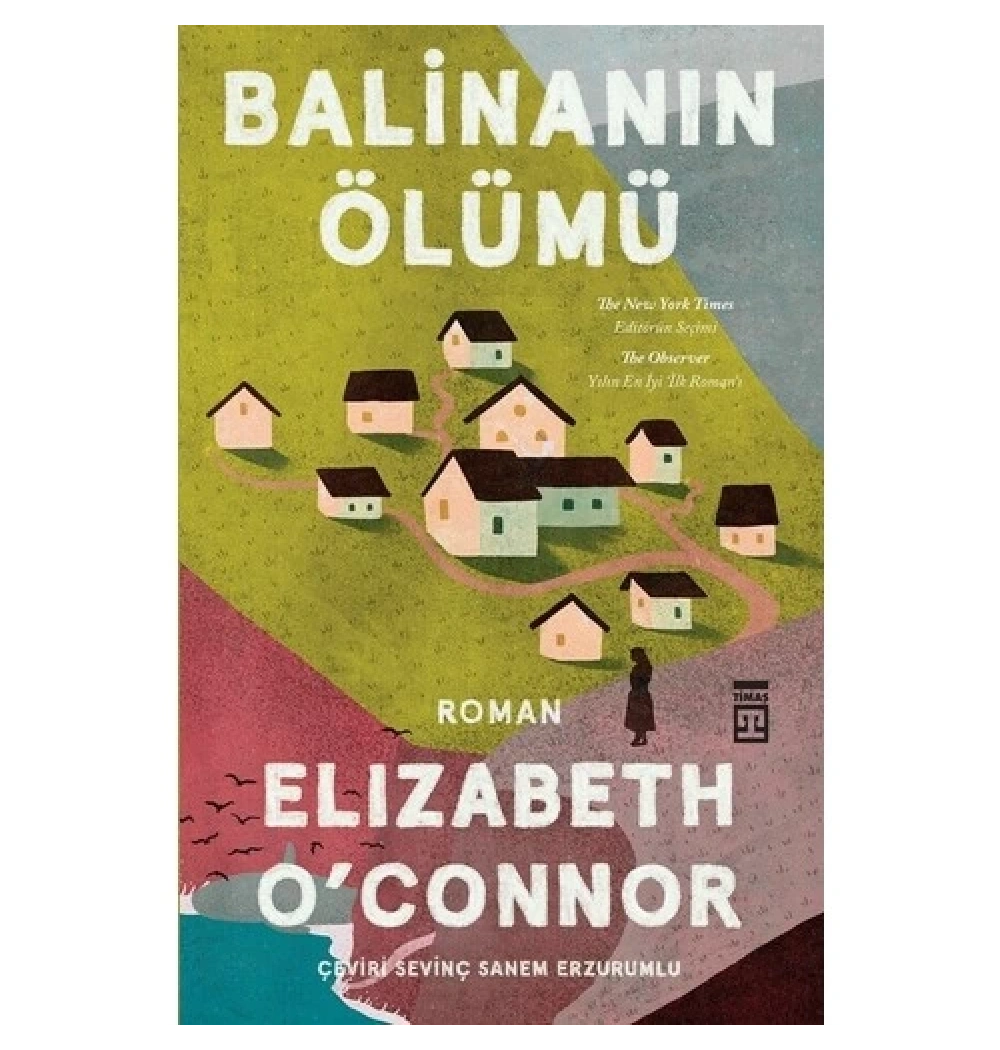 Balinanın Ölümü Elizabeth OConnor Timaş