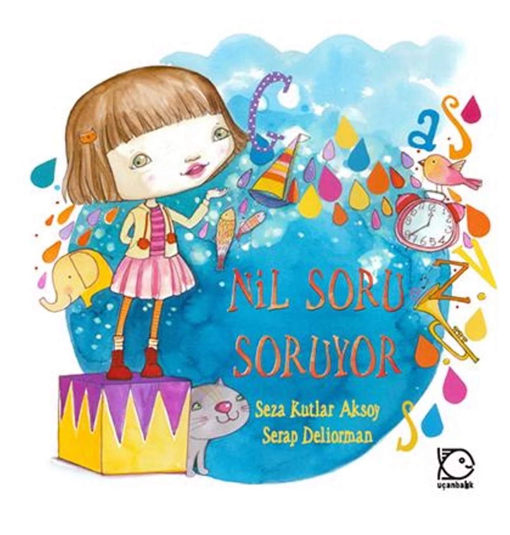 Nil Soru Soruyor     Uçanbalık