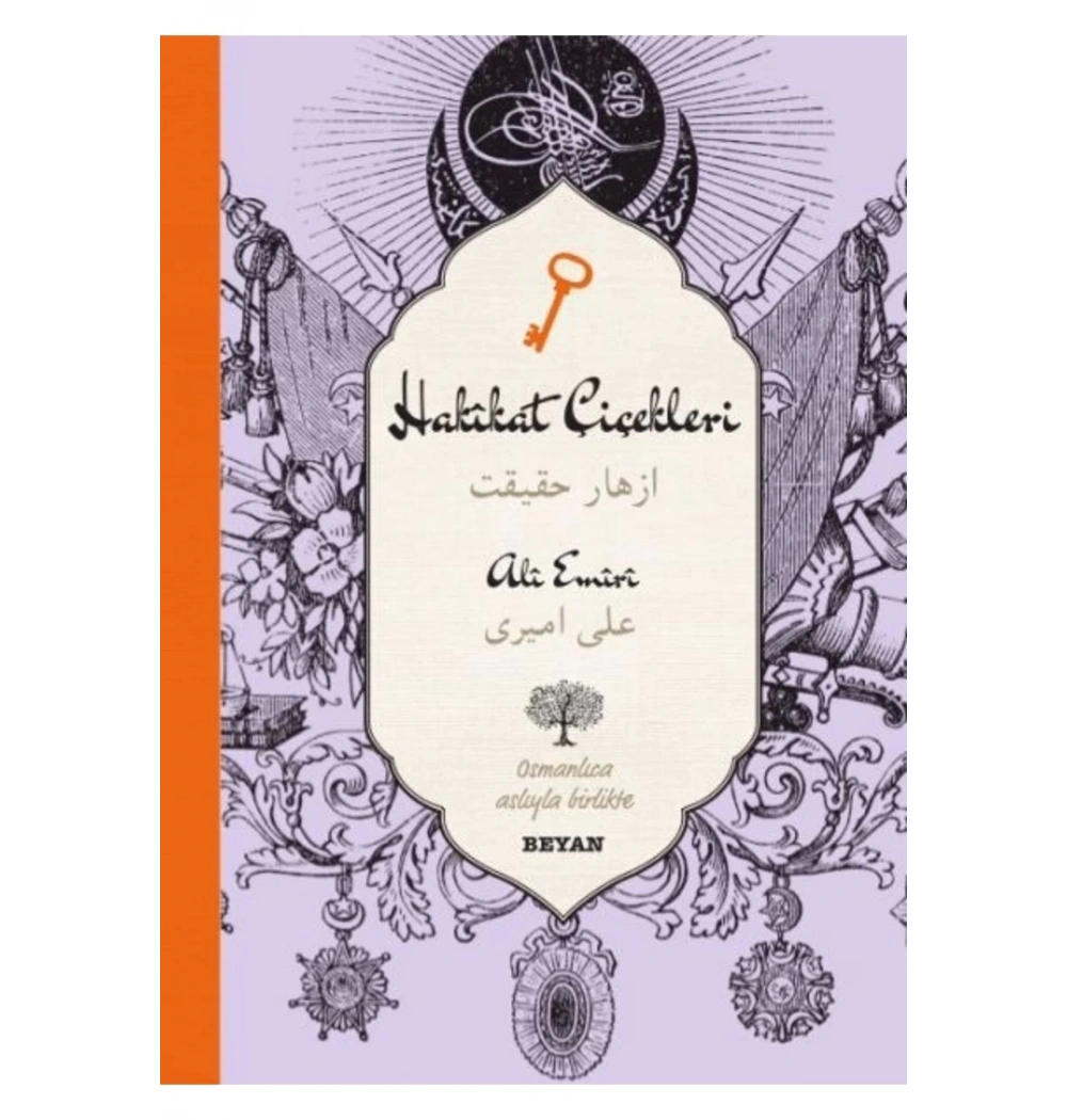 Hakikat Çiçekleri  Osmanlıca  Türkçe Ali Emiri-Beyan