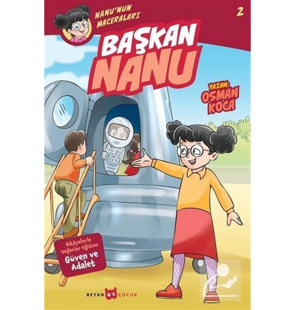 Nanunun Maceraları 2 Başkan Nanu Beyan