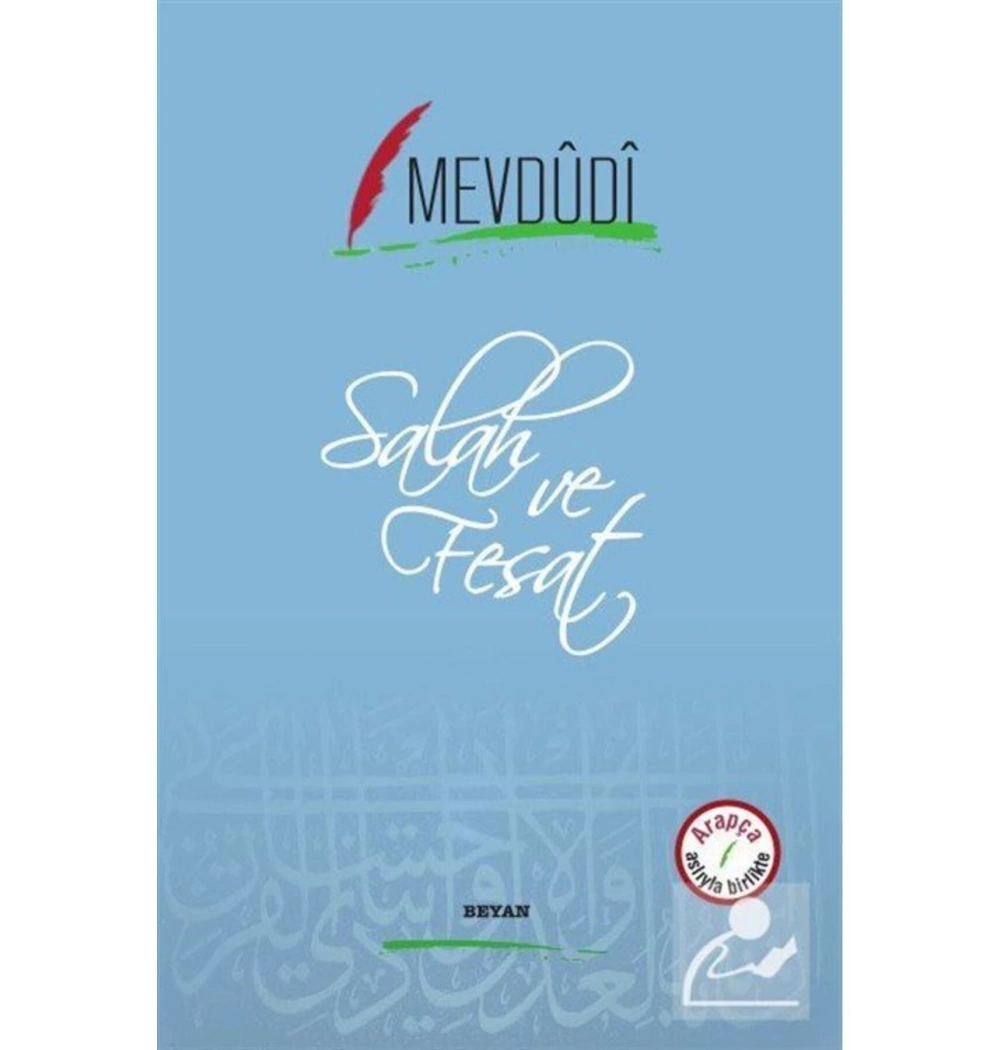 Salah Ve Fesat.Arapça Türkçe- Mevdudi   Beyan