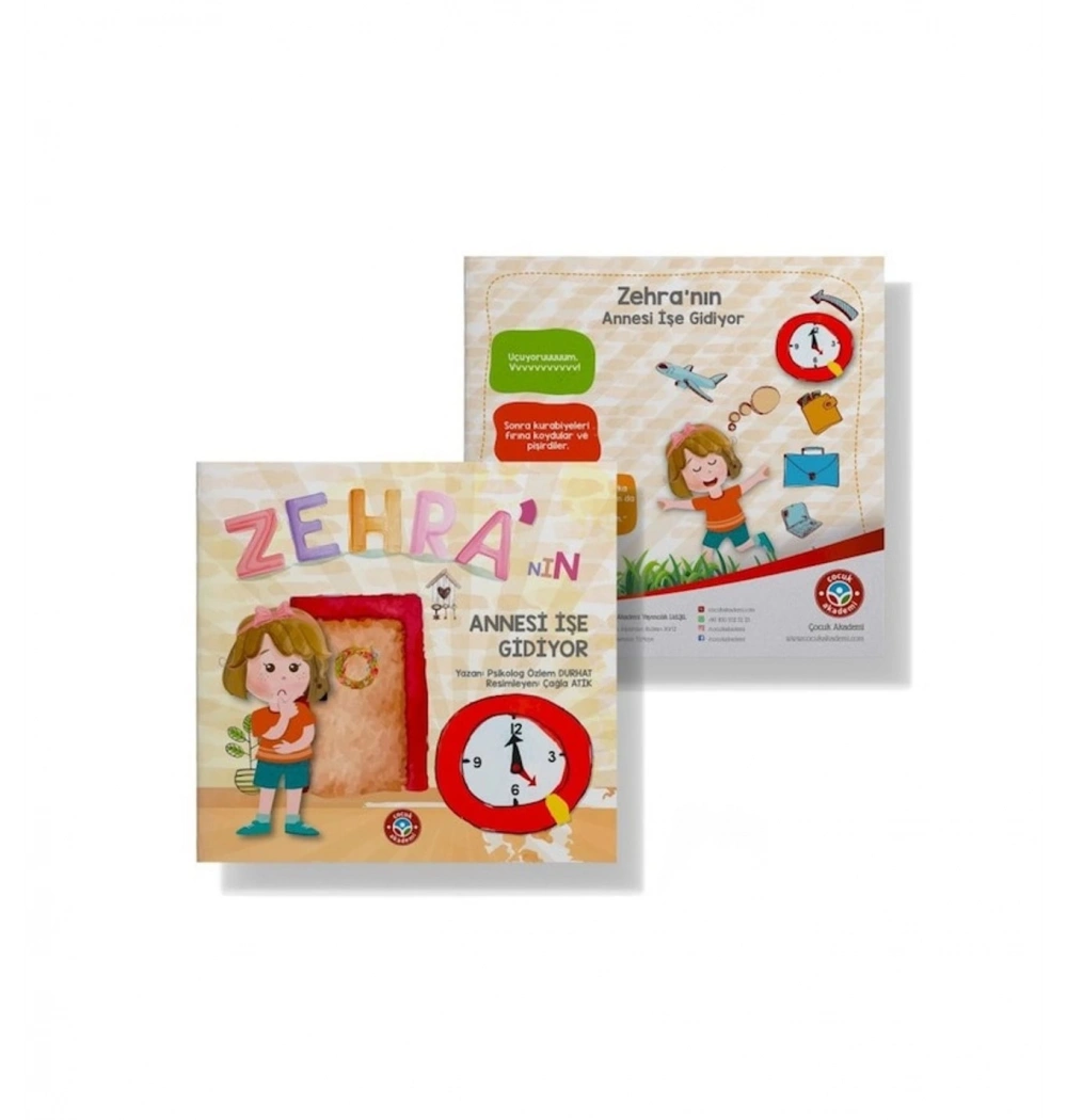 Zehranın Annesi İşe Gidiyor  Çocuk Akademi