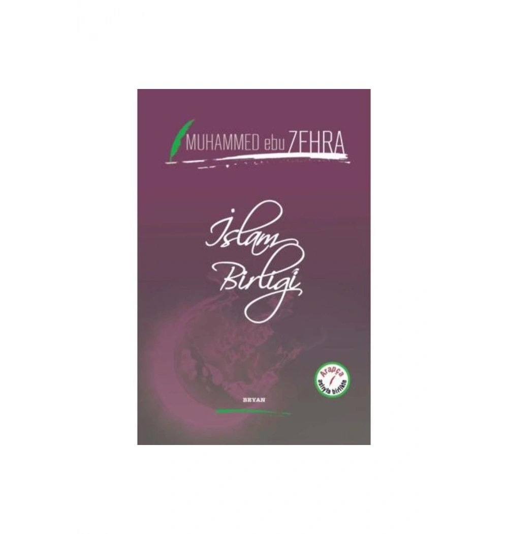 İslam Birliği.Arapça Türkçe- Muhammed Ebu Zehra  Beyan