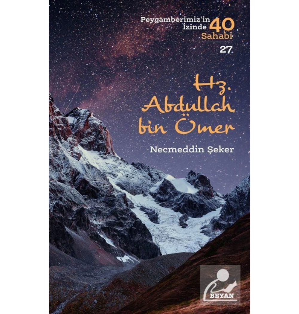 Hz.Abdullah Bin Ömer Necmeddin Şeker Beyan Yayınları