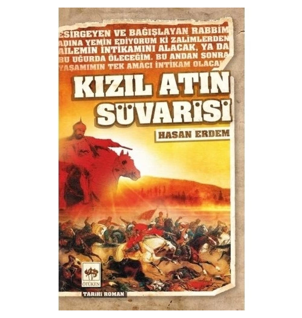 Kızıl Atın Süvarisi  Hasan Erdem     Ötüken