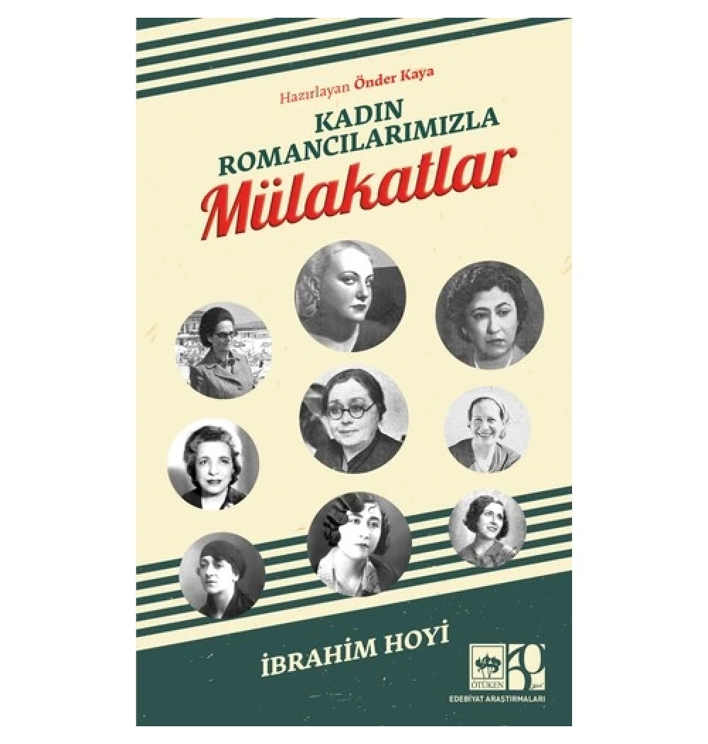Kadın Romancılarımızla Mülakatlar  Ötüken