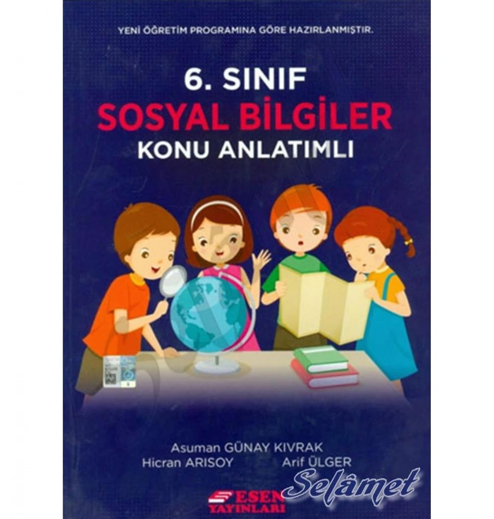 Esen 6.Sınıf Sosyal Bilgiler Konu Anlatım