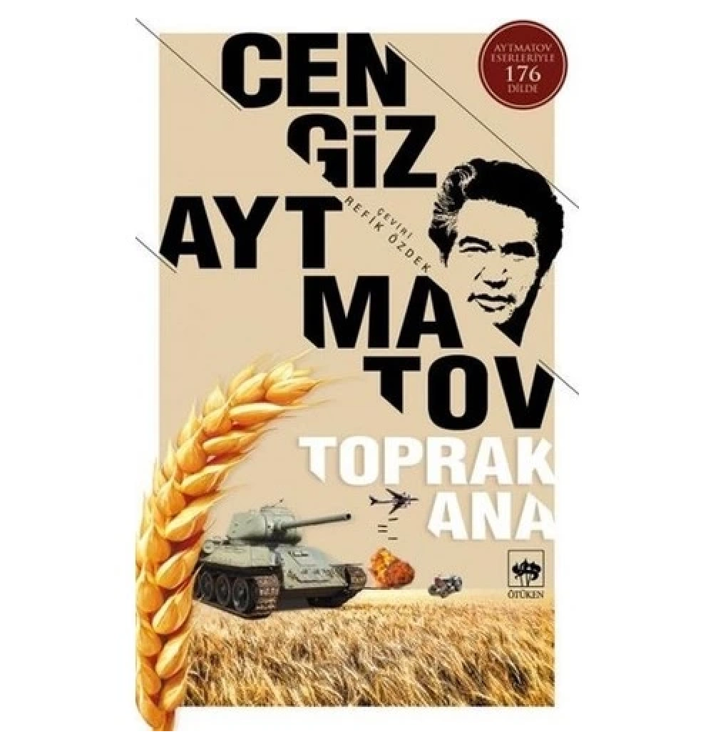 Toprak Ana Cengiz Aytmatov Ötüken