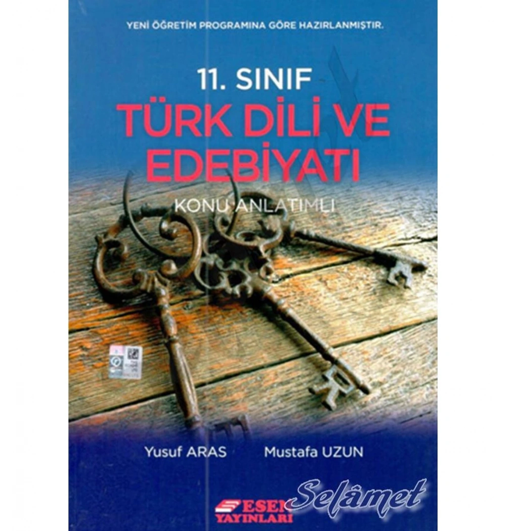 Esen 11.Sınıf Türk Dili Edebiyatı Konu Anlatım