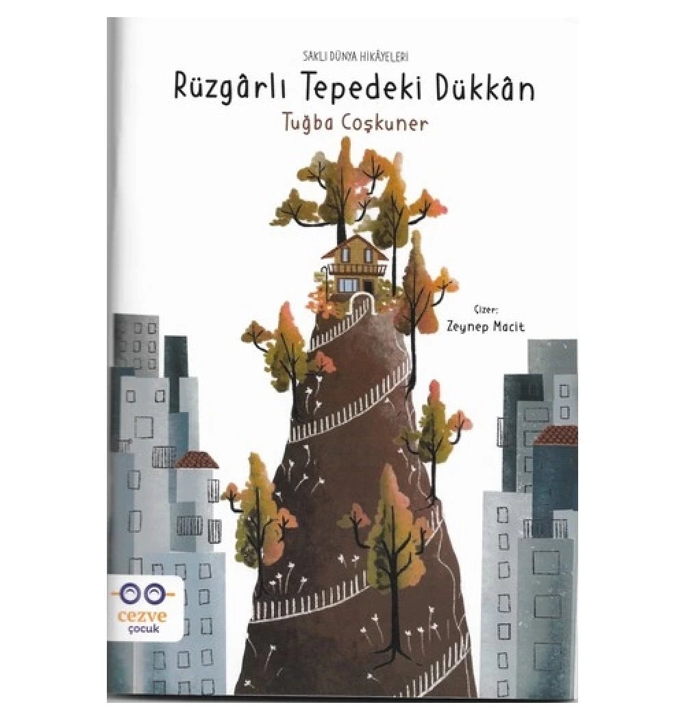 Rüzgarlı Tepedeki Dükkan  Cezve Çocuk