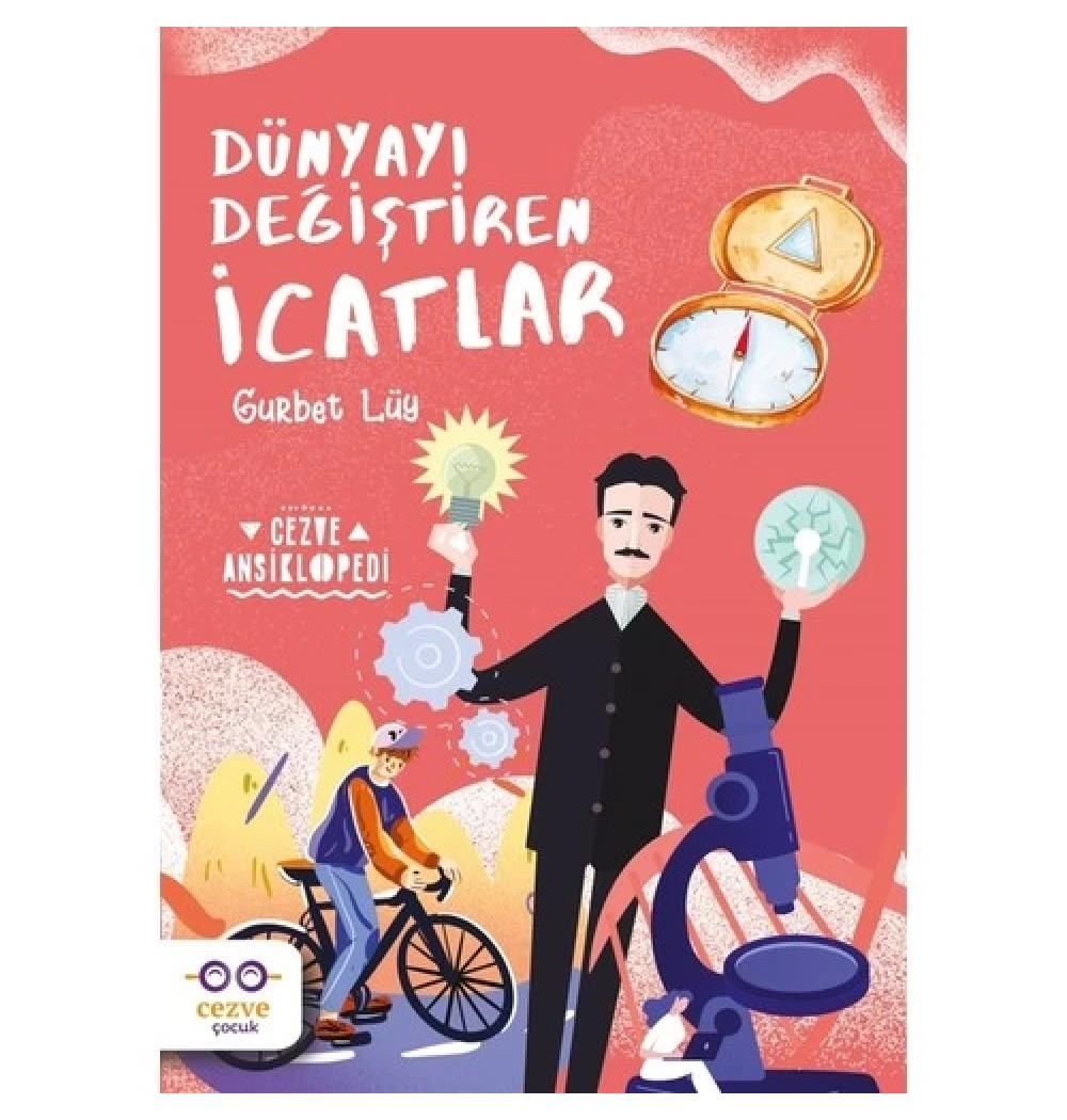 Dünyayı Değiştiren İcatlar Gurbet Lüy Cezve Çocuk