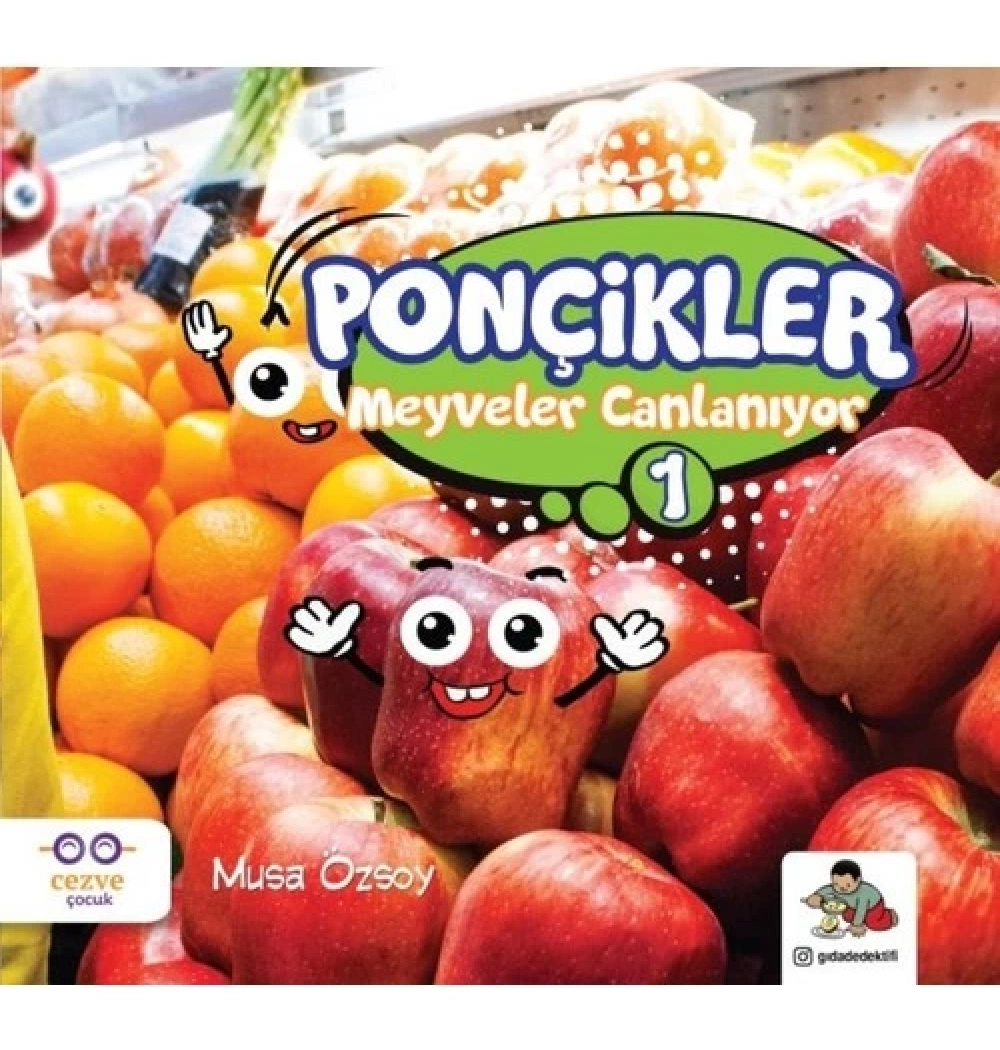 Ponçikler 1 Meyveler Canlanıyor Cezve Çocuk