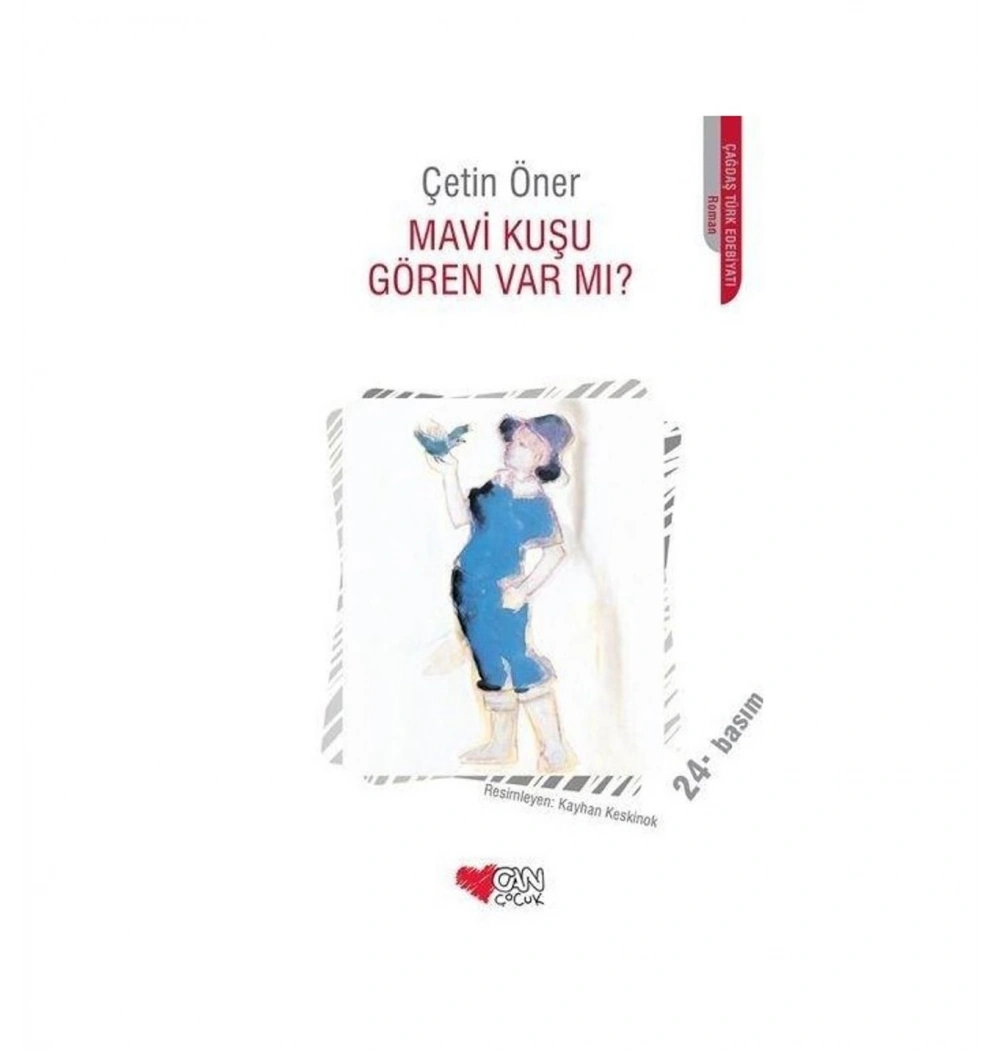 Mavi Kuşu Gören Var Mı / Çetin Öner Can Y