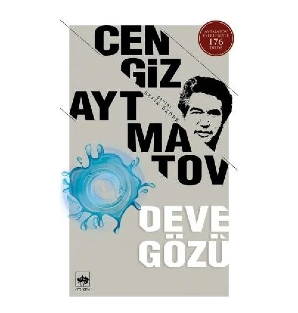 Deve Gözü  Cengiz Aytmatov Ötüken