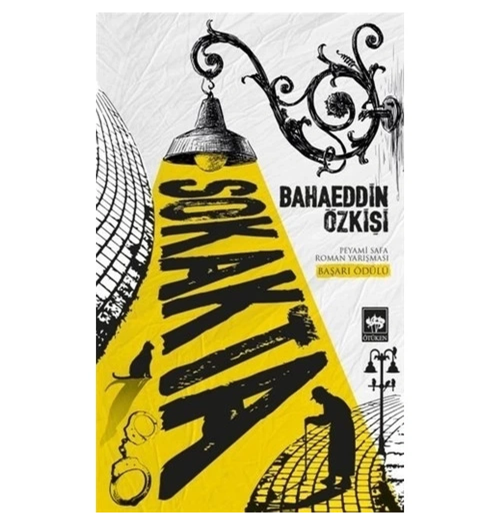 Sokakta - Bahaeddin Özkişi - Ötüken