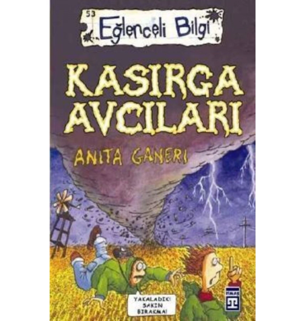 Kasırga Avcıları    Eğlenceli Bilgi