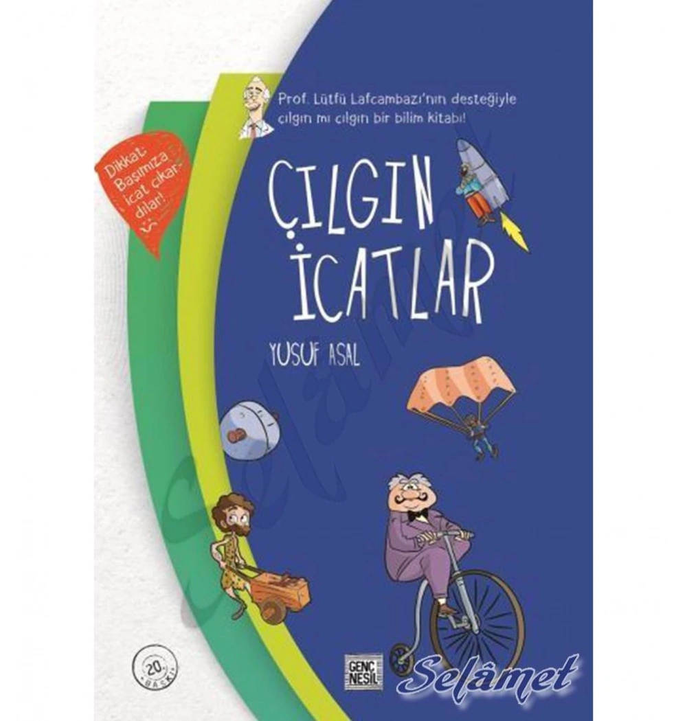 Çılgın İcatlar Sert Kapak Yusuf Asal   Nesil