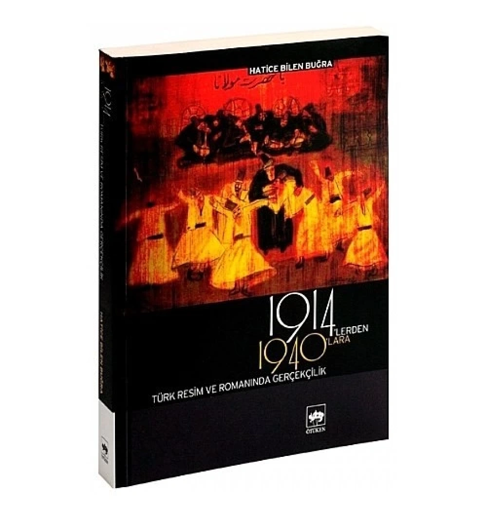 1914Lerden 1940Lara Türk Resim Ve Romanında Gerçekçilik