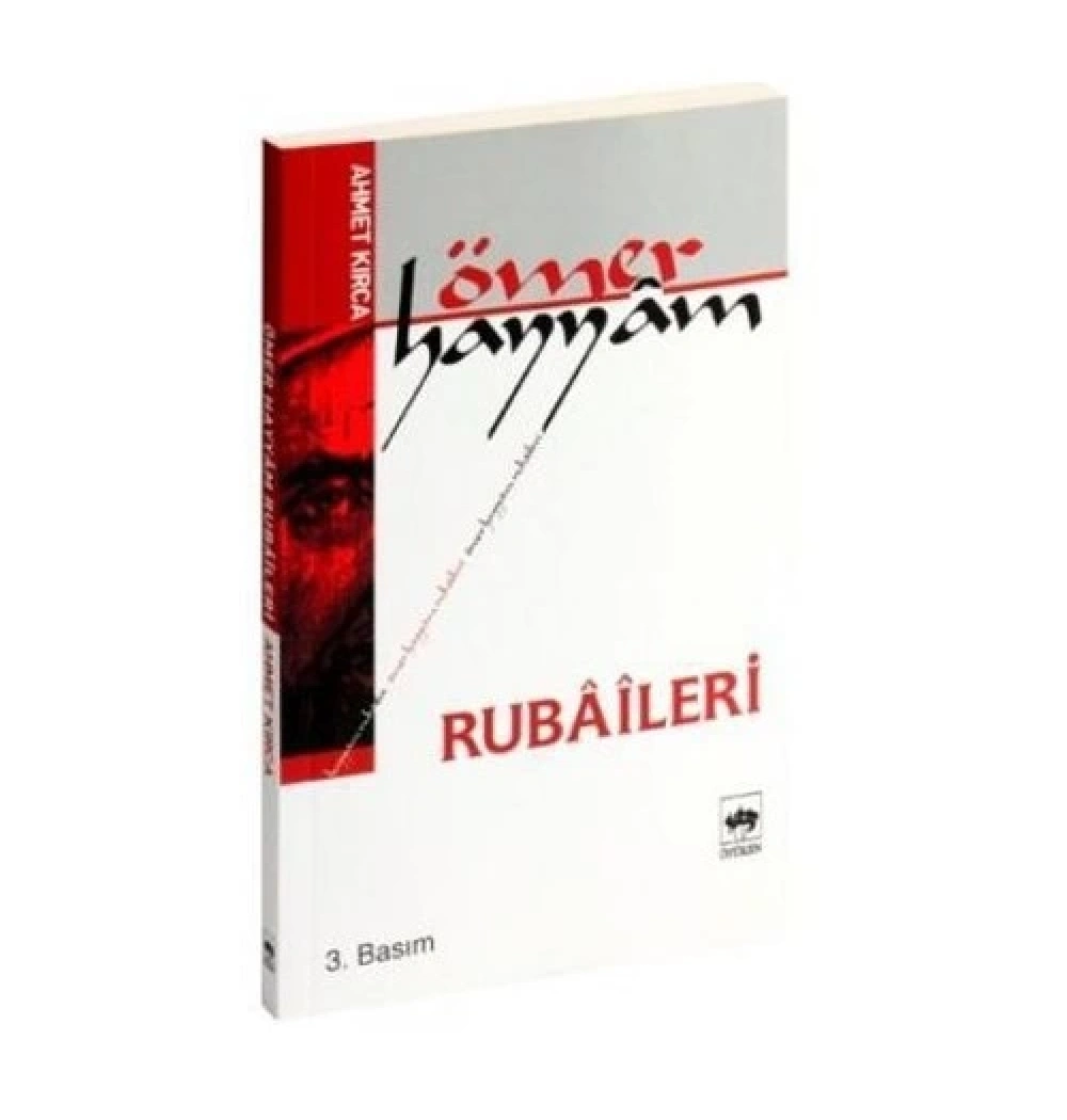Ömer Hayyam Rubaileri / A.Kırca  Ötüken