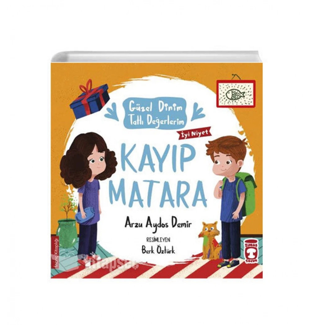 Güzel Dinim Tatlı Değerlerim Kayıp Matara Timaş Çocukdü