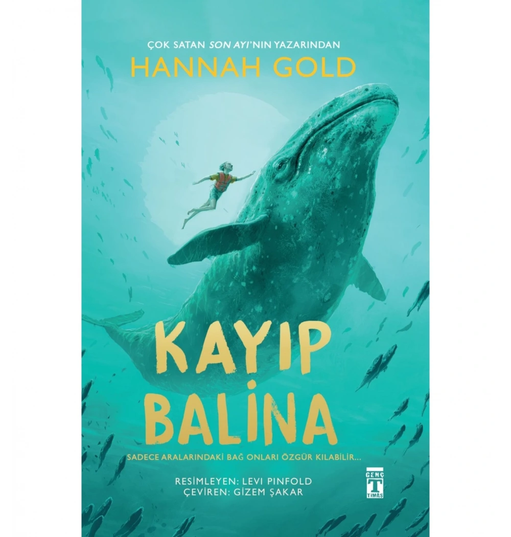 Kayıp Balina   Flexi Ciltli  Hannah Gold       Genç  Timaş