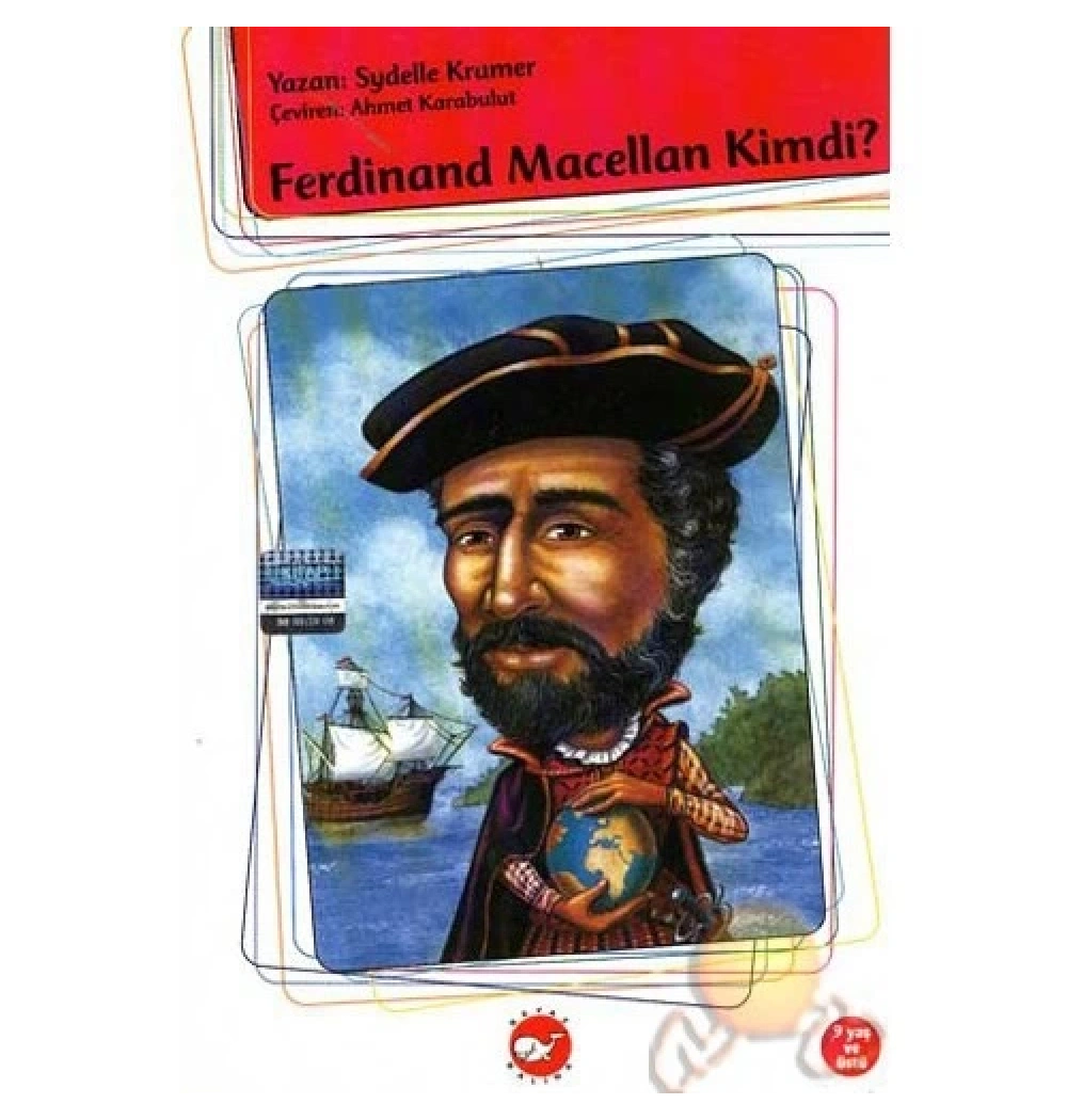 Kim Kimdir Ferdinand Macellan  Beyaz Balina