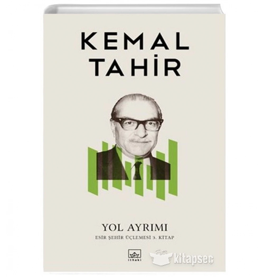 Yol Ayrımı Kemal Tahir   İthaki